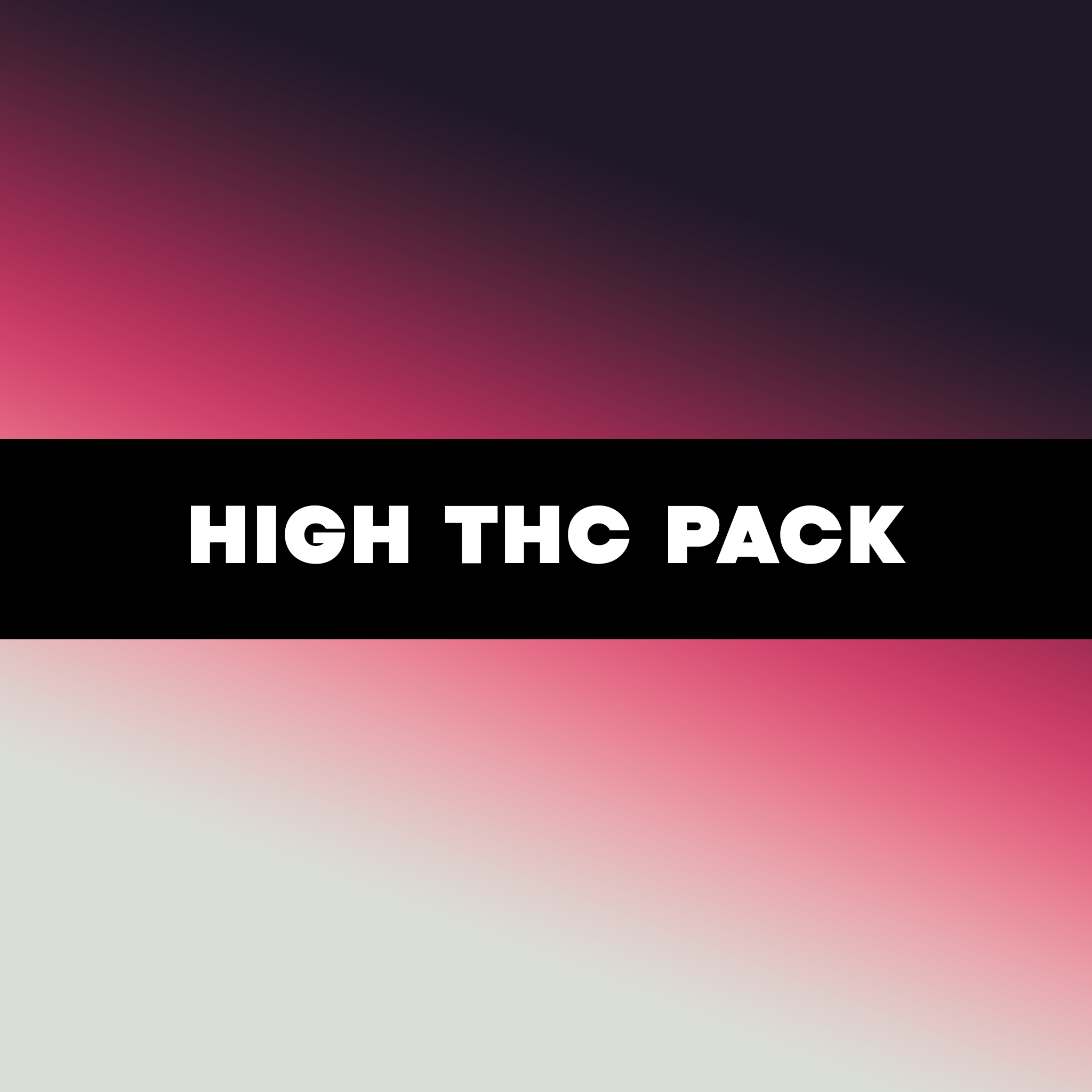 მაღალი THC-ის ნაკრები - High THC Pack